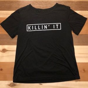 Killin it tee